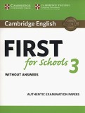 Cambridge English First for Schools 3 Student&#039;s Book without Answers |, Cambridge University Press