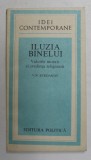 ILUZIA BINELUI- VALORILE MORALE SI CREDINTE RELIGIOASA de V.N. SERDAKOV , 1988