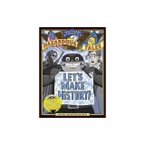 Let's Make History! (Nathan Hale's Hazardous Tales): Create Your Own Comics