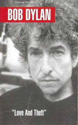 Casetă audio Bob Dylan- &amp;quot;Love And Theft&amp;#039;&amp;#039;, originală foto