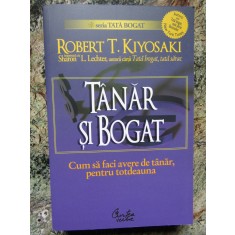 Tanar si Bogat - Robert T. Kiyosaki