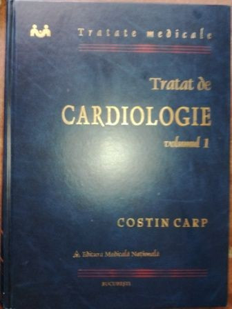 Tratat de cardiologie vol 1 - Costin Carp