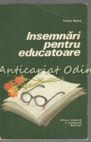 Insemnari pentru Educatoare - Tatiana Badica (1979) - Carte Pedagogie, Didactica
