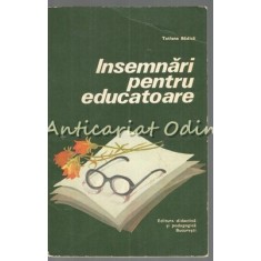 Insemnari Pentru Educatoare - Tatiana Badica