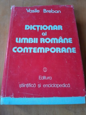 Vasile Breban - Dictionar al limbii romane contemporane foto