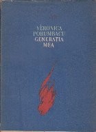 Generatia Mea - Versuri (Veronica Porumbacu) foto
