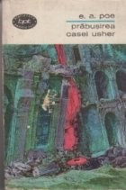 Prabusirea Casei Usher (Proza - Volumul I) foto