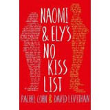 Naomi and Ely&#039;s no kiss list