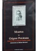 Mihai Novicov - Moartea lui Grigore Preoteasa (Editia: 1998)