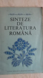 Constantin Crisan - Sinteze de literatura romana, 1981, Didactica si Pedagogica