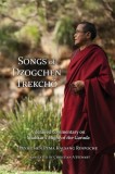 Songs of Dzogchen Trekcho A detailed commentary on Shabkar&#039;s Flight of the Garuda