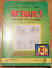 Elemente de analiza matematica clasa a XI-a de Gheorghe Gussi, O. Stanasila foto