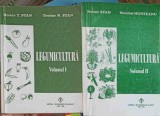 Legumicultura Vol. 1-2 - Nistor Stan, Neculai Munteanu (1999, Ion Ionescu de la Brad, 571 pagini)