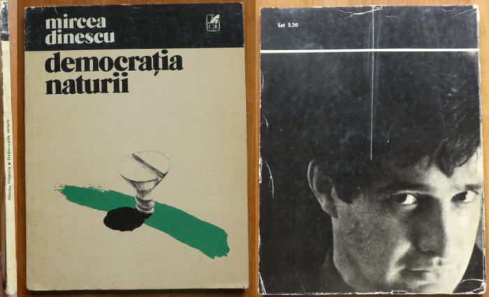 Mircea Dinescu , Democratia naturii , 1981 , ed. 1 cu autograf catre R. Vulpescu