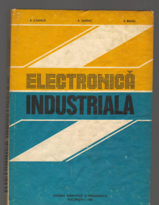 C9494 ELECTRONICA INDUSTRIALA - E. CEANGA, SAIMAC, BANU foto