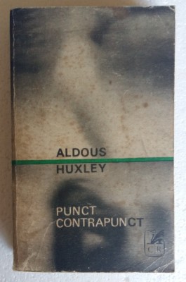 (C466) AUDOUS HUXLEY - PUNCT CONTRAPUNCT foto