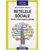 Marian-Gabriel Hancean - Retelele sociale - teorie, metodologie si
