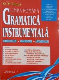 Limba romana. Gramatica instrumentala. Diagnosticare. Argumentare. Autoverificare - St. M. Ilinca
