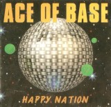 Ace Of Base - Happy Nation, CD