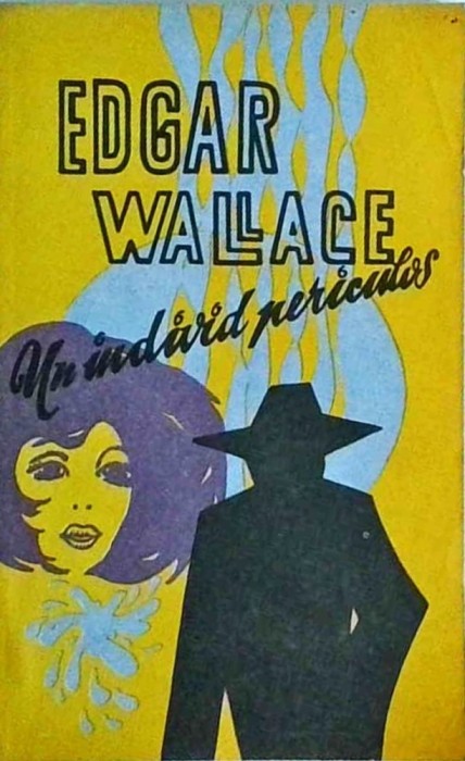 Edgar Wallace - Un individ periculos