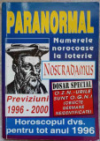 NOSTRADAMUS. PREVIZIUNI 1996-2000-NOSTRADAMUS