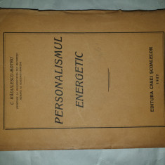 PERSONALISMUL ENERGETIC DE C.RADULESCU-MOTRU ,1927