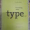 THINKING WITH TYPE. A CRITICAL GUIDE FOR DESIGNERS, WRITERS, EDITORS AND STUDENTS-ELEEN LUPTON-238482