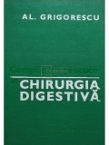 Al. Grigorescu - Chirurgia digestiva (editia 1981)