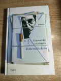 Roberto Bolano - Convorbiri telefonice - povestiri (Editura Leda, 2011)