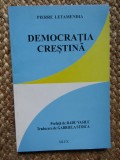 Democratia crestina - Pierre Letamendia