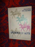 Procopius din Caesarea - Razboil cu gotii ( seria - scriitori bizantini III ) / 304 pagini+ 2 harti