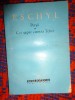 Eschil - Persii &amp; Cei Sapte contra Tebei: Tragedii Teatru, 1960, 168pg