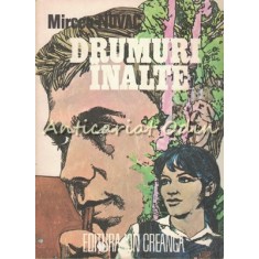 Drumuri Inalte - Mircea Novac