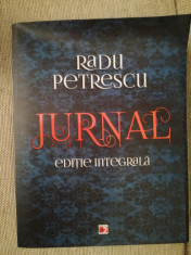 Radu Petrescu, Jurnal. Edi?ie integrala, 2014, Ed. Paralela 45, 1050 pagini foto