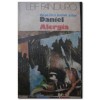 Leif Panduro - Cealaltă lume a lui Daniel * Alergia