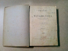TRATAT DE VITICULTURA - V. S. Brezeanu - 1912, 602 p. foto