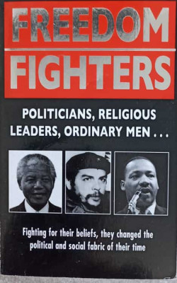 FREEDOM FIGHTERS. POLITICIANS, RELIGIOUS, LEADERS, ORDINARY MEN...-ANNE WILLIAMS, VIVIAN HEAD foto