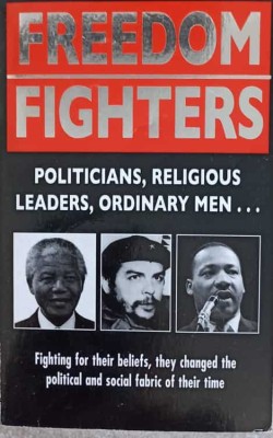 FREEDOM FIGHTERS. POLITICIANS, RELIGIOUS, LEADERS, ORDINARY MEN...-ANNE WILLIAMS, VIVIAN HEAD-240698 foto