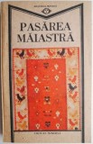 Pasarea maiastra (Sensul creator al existentei umane ca revelatie a foclorului)