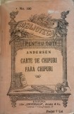 Carte de chipuri fara chipuri - Andersen