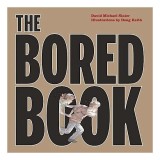 Carte pentru copii Bored Book - Wordless Picture Book, Paperback, Varsta 5-8 ani