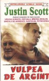 Justin Scott - Vulpea de Argint