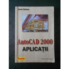 IONEL SIMION - AUTOCAD 2000 APLICATII