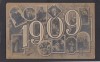 Carte Postala Salutari din Romania - La Multi Ani 1909 Port Popular, Necirculata, Printata