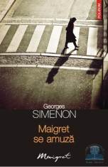Georges Simenon - Maigret se amuză