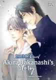 Don&#039;t Be Cruel: Akira Takanashi&#039;s Story