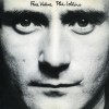 CD Phil Collins - Face Value (VG+) Editie Rara! In The Air Tonight, This Must Be Love, Behind The Lines, The Roof Is Leaking, etc.