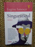 Singuraticul - Eugene Ionesco