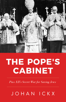 The Pope&amp;#039;s Cabinet: Pius XII&amp;#039;s Secret War for Saving Jews foto