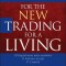 The New Trading for a Living